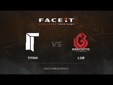 Titan vs. LGB, FACEIT League, map cache