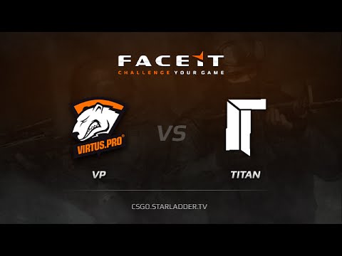 VP vs  TITAN, FACEIT League map cbble