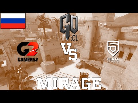 GOCL S1: Gamers2 vs Penta @ mirage [RU]