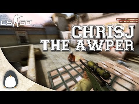 CS:GO - chrisJ the AWPer extraordinaire