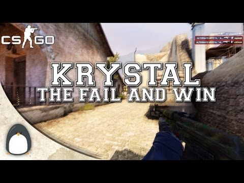 CS:GO - kRYSTAL: Global Elite FAIL and Win