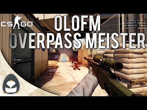 CS:GO - olofm Overpass Meister!