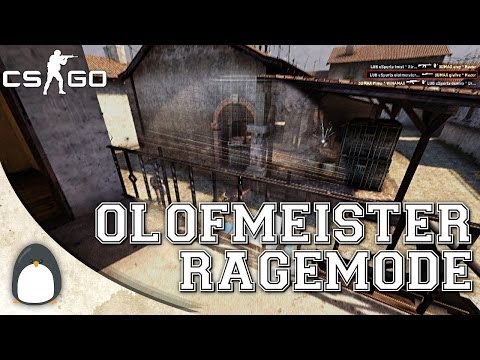 CS:GO - olofmeister RAGEMODE