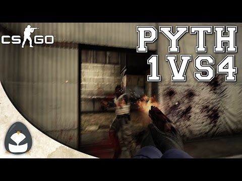 CS:GO - pyth 1VS4