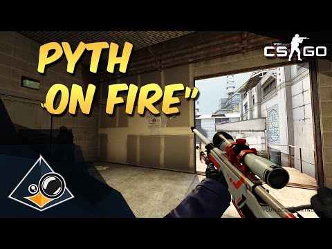CS:GO - pyth "ON FIRE"
