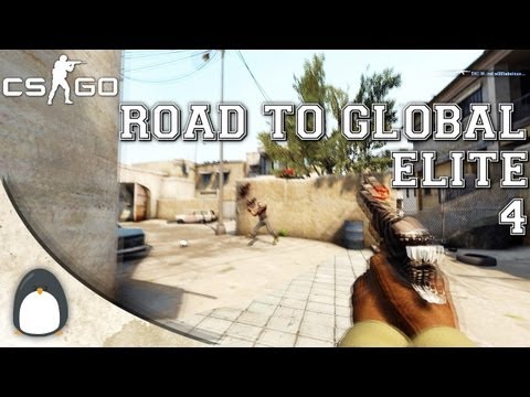 CS:GO - Road to Global Elite 4