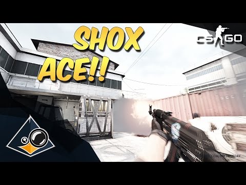 CS:GO - shox ACE!
