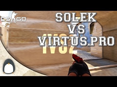 CS:GO - SolEk vs Virtus Pro
