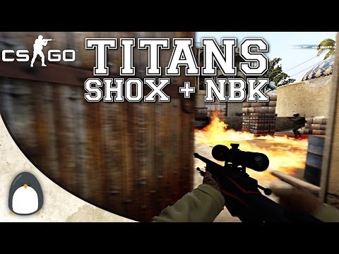 CS:GO - TITANS shox & NBK