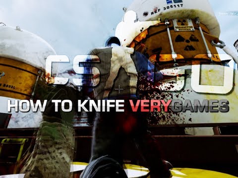 CS:GO TV : How to knife VeryGames (Counter-Strike:Global Offensive)