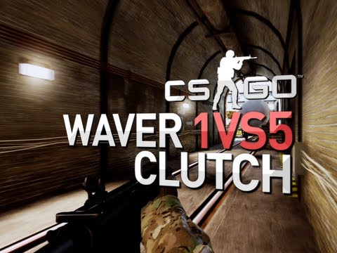 CS:GO TV : waver -5 AMAZING 1vs5 clutch (CS:GO)