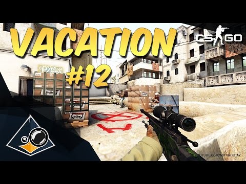 CS:GO - VACation #12 jubu