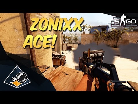 CS:GO - zonixx ACE!