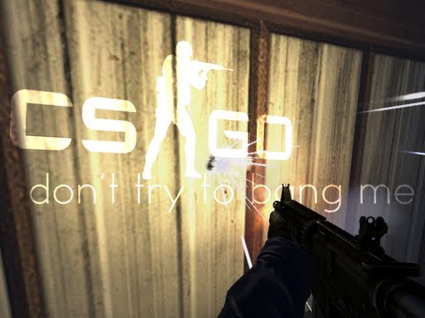 Don't try to bang me (Counter-Strike:Global Offensive)