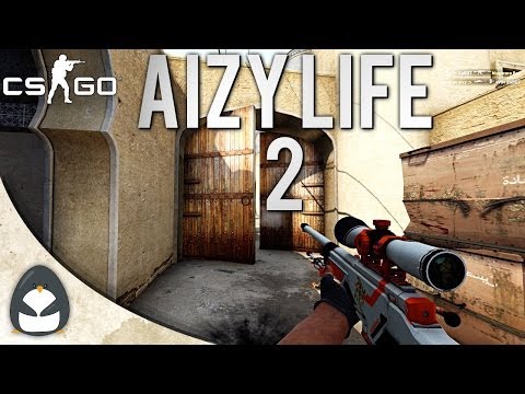 CS:GO - aizy Life 2