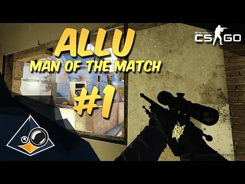 CS:GO - allu - Man of the Match #1