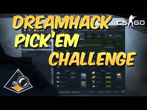 CS:GO - DreamHack Pick'EM Challenge - My Picks!