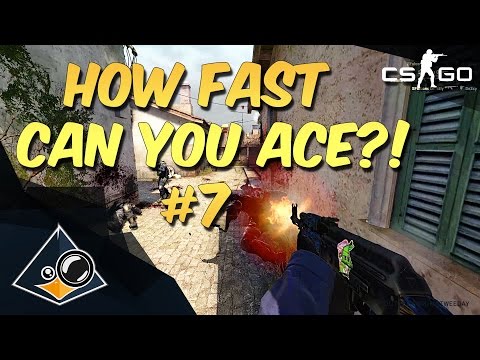 CS:GO - How fast can you ACE?! #7