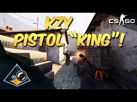 CS:GO - kzy Pistol "KING"