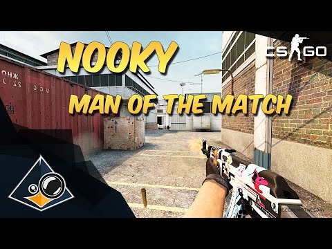 CS:GO - nooky - Man of the Match