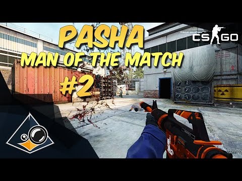 CS:GO - pasha - Man of the Match #2