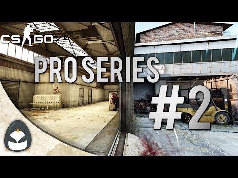 CS:GO - PRO Series #2