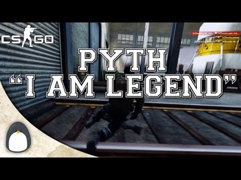 CS:GO - pyth "I AM LEGEND"