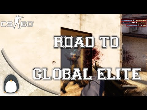 CS:GO - Road to Global Elite