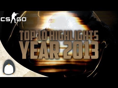 CS:GO - Top 10 Highlights of the Year 2013
