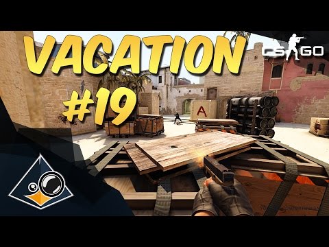CS:GO - VACation #19