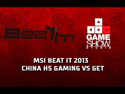 MSI Beat It! China H5 Gaming vs Get