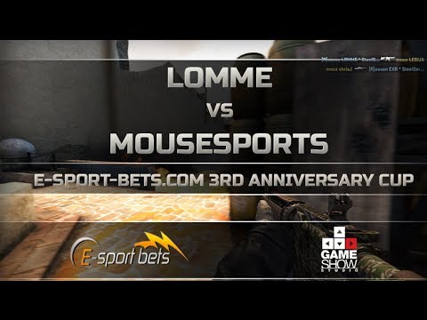 E-sport-bets.com 3rd Anniversary Cup: Lomme vs. Mousesports