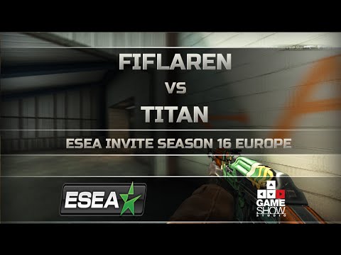 ESEA Invite Season 17 Europe: Fifflaren vs. Titan