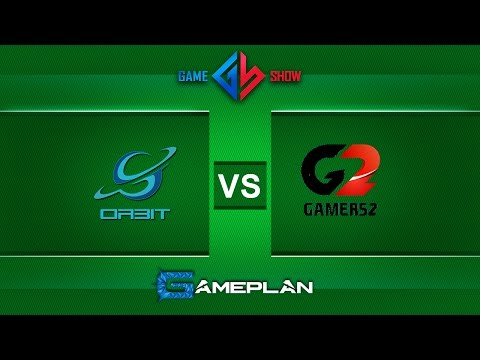 Orbit vs. Gamers2 - GamePlan Pro League