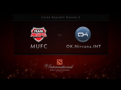 OK.Nirvana.Int vs MUFC - Loser Bracket Rd 2 - Chinese Commentary - Dota 2 International