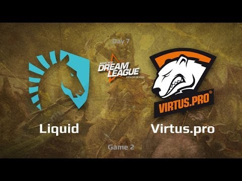 Virtus.pro vs Liquid, Dream League Day 7, Game 2