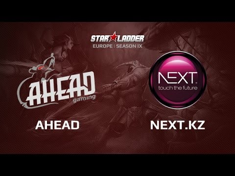 NEXT.kz -vs- Ahead, Star Series Europe Day 13 Game 2