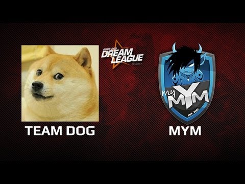 Team Dog -vs- MYM, DreamLeague Day 12, game 1