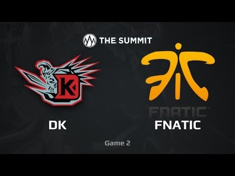 DK vs Fnatic, The Summit WB Semifinals, Game 2