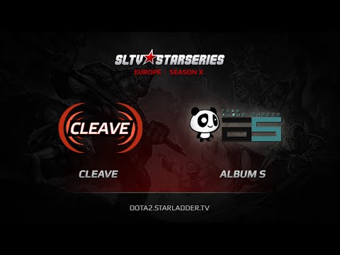 Cleave vs AlbumS, SLTV Europe Season X, Day 22, Game 1