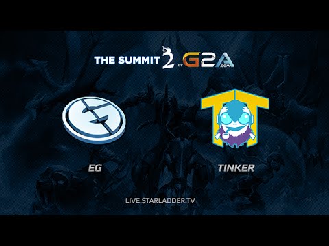 EG -vs- Tinker, The Summit 2 Finals, Day 1