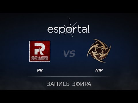 PR vs NiP, Esportal Quali Finals, Game 4
