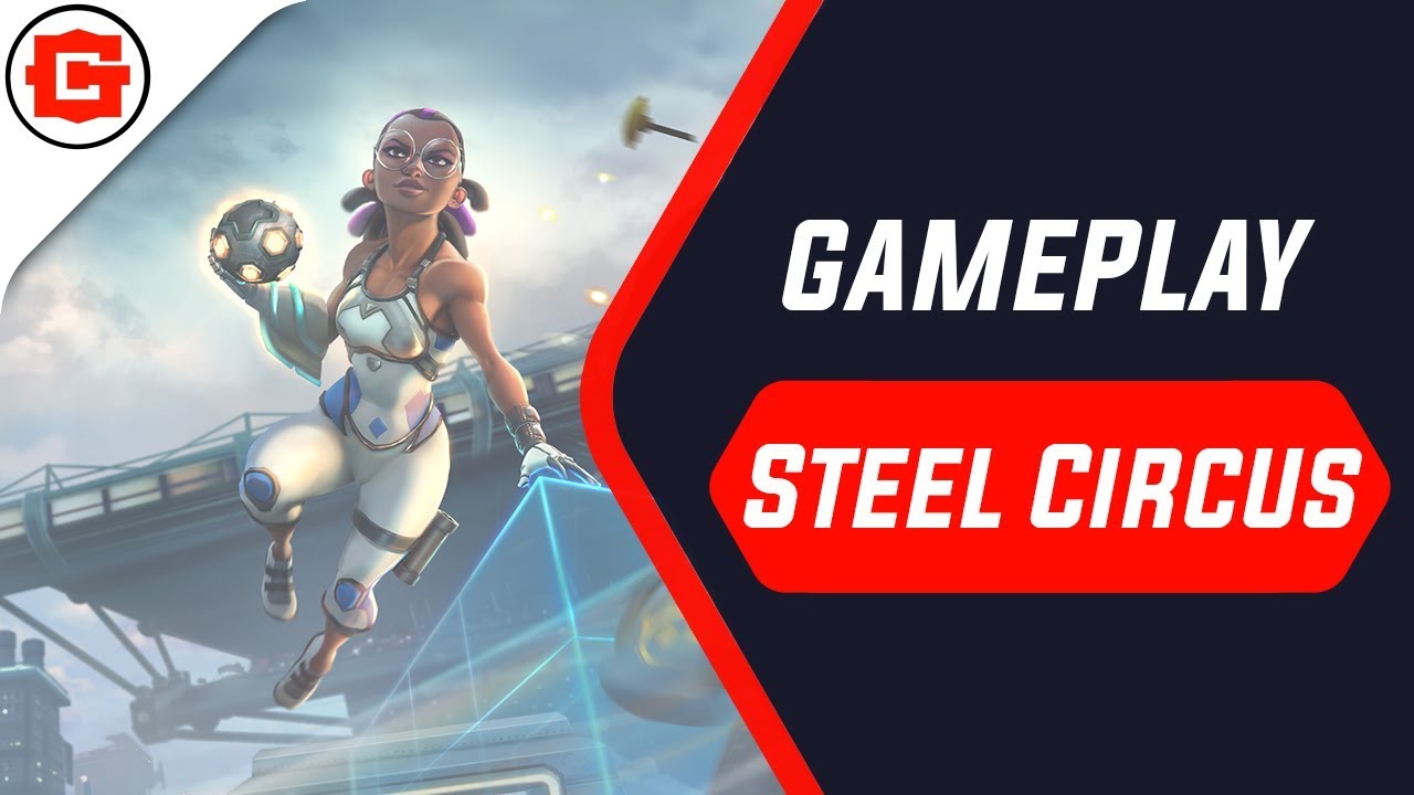 Steel Circus обзор