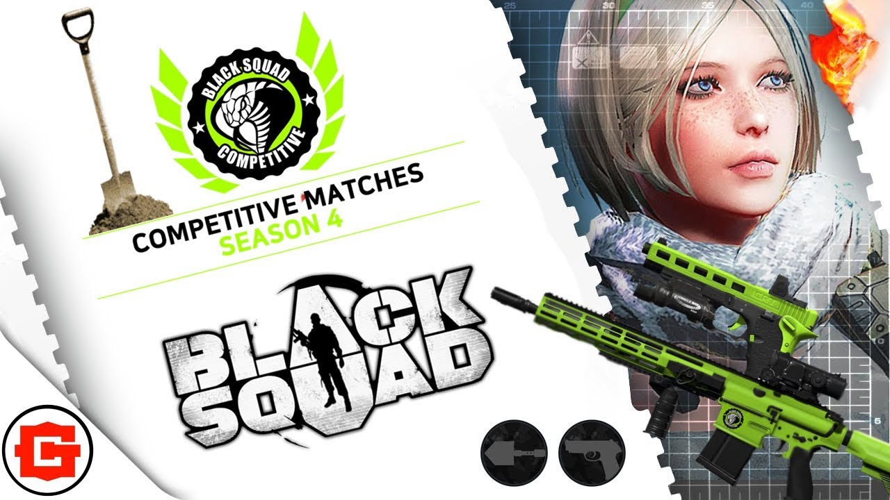 Black Squad Competitive Match Season 4
